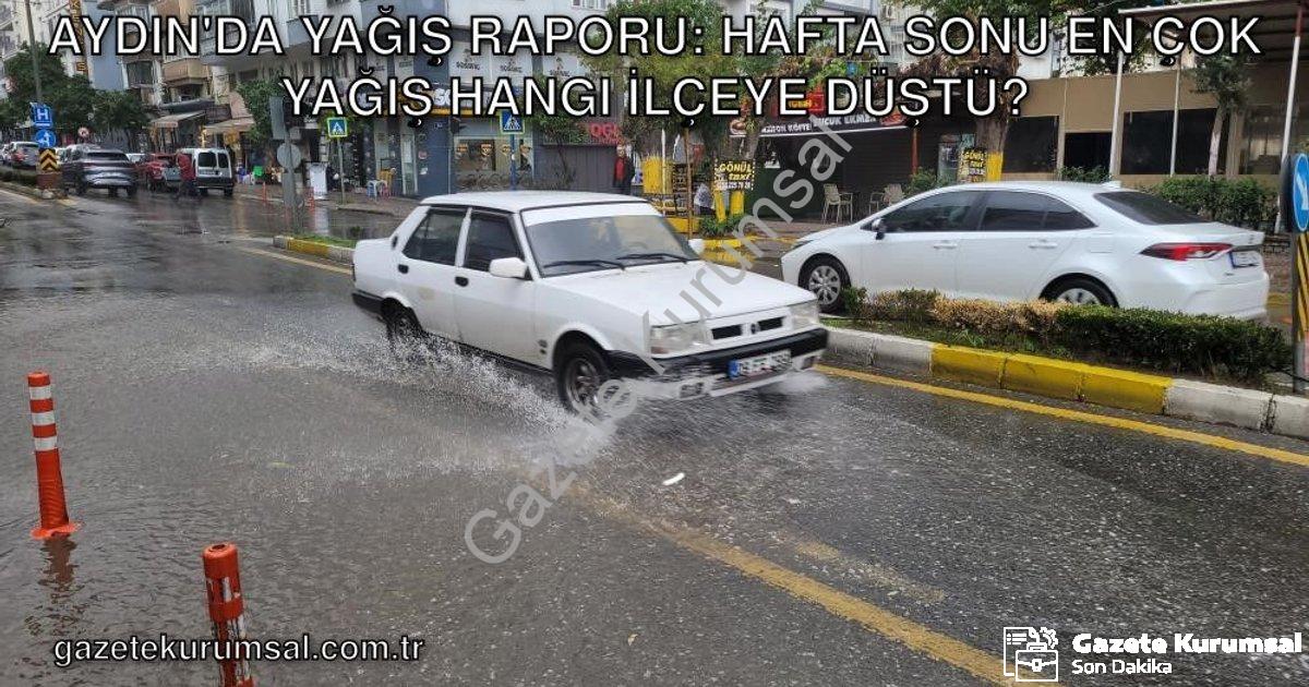 "Aydın'da Yağış Raporu: Hafta Sonu En Çok Yağış Hangi İlçeye Düştü?" başlıklı haber için fotorealist