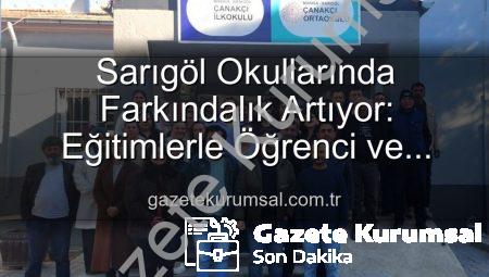 Sarıgöl Okullarında Farkındalık Artıyor: Eğitimlerle Öğrenci ve Velilere Destek